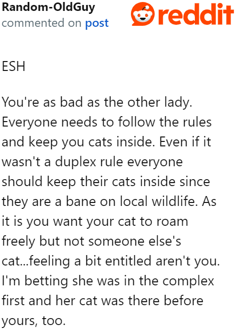 The OP is just as wrong as her neighbor.