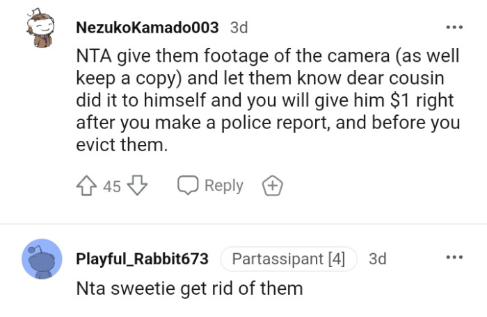 The OP Should Provide Them with Footage from the Camera and Let Them Know the Real Truth