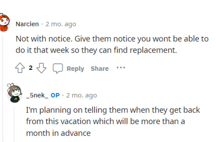 As long as OP is giving enough notice, it shouldn't be a problem, and it sounds like there will be plenty of notice given.