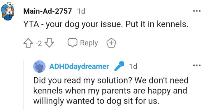 4. This Redditor is suggesting the dog be put in kennels
