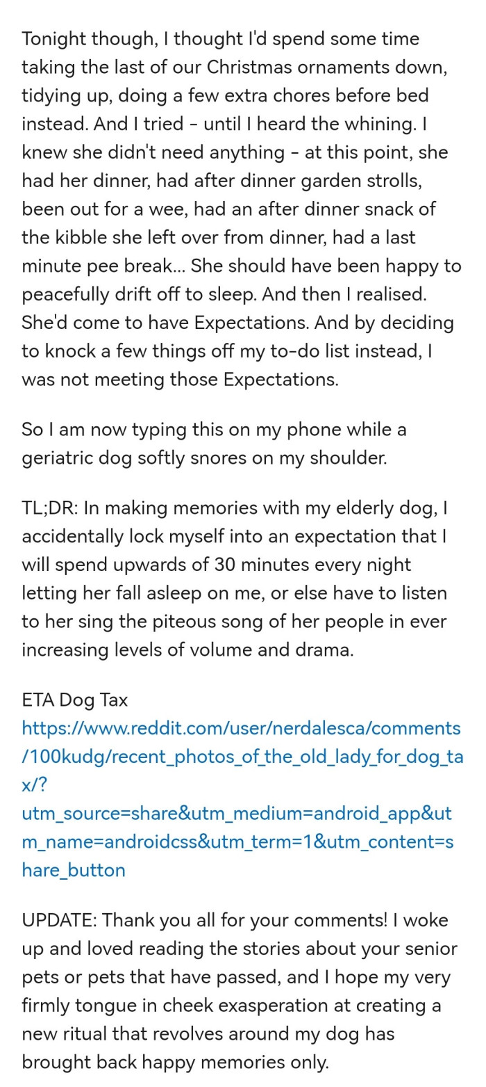 However, because of the routine they created, OP's dog would demand a cuddle before sleeping.