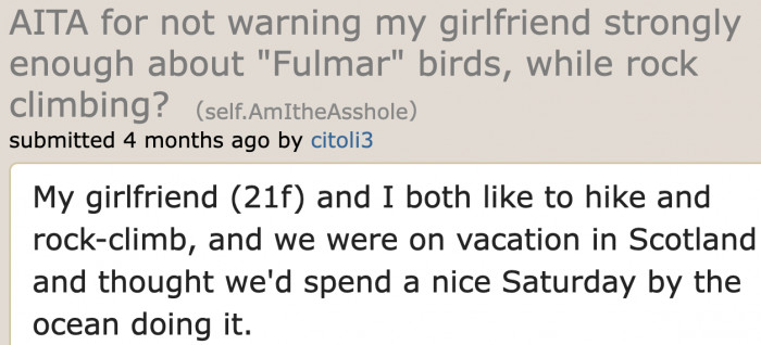 The OP and his girlfriend are lovers of the great outdoors.