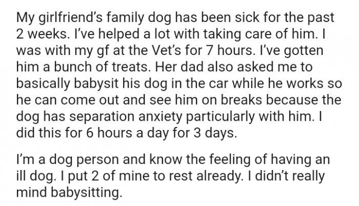 The OP has helped a lot with taking care of the sick dog