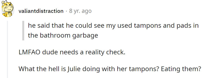 What does Julie do with used tampons?