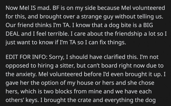Mel is now mad at OP, but her boyfriend is on her side. OP is conflicted and can't figure out how to handle things with Mel.