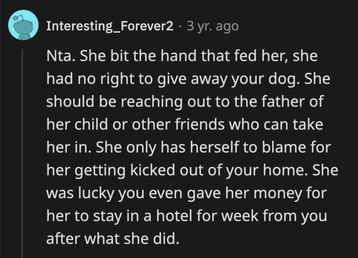 Despite what she did, she should be thanking OP for having compassion. Other people wouldn't bother giving her money to stay at a hotel after the stunt she pulled.