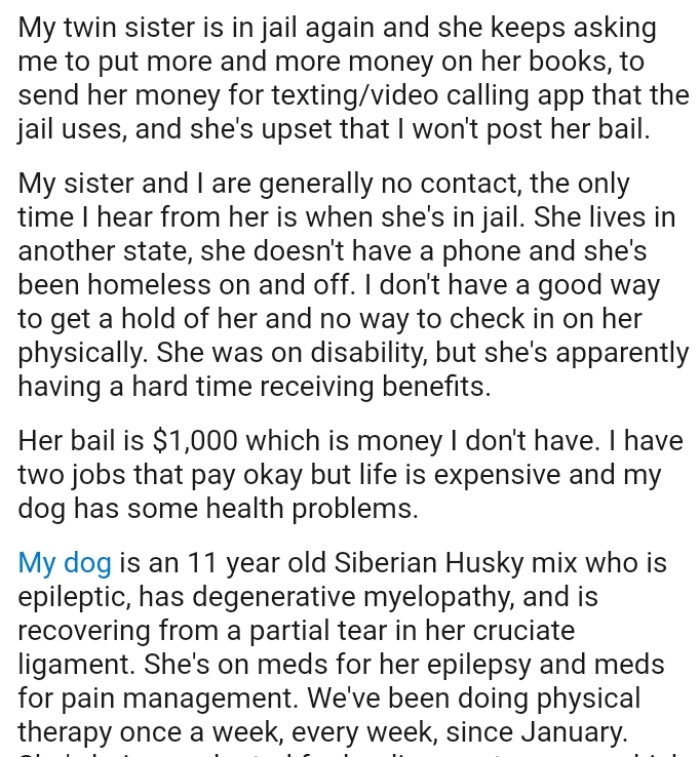 OP's twin sister lives in another state, doesn't have a phone, and has been homeless on and off