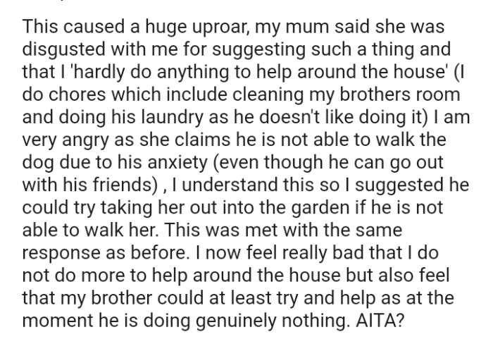 She claims he is not able to walk the dog due to his anxiety