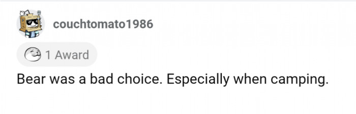 7. I can see why "Bear" could be problematic