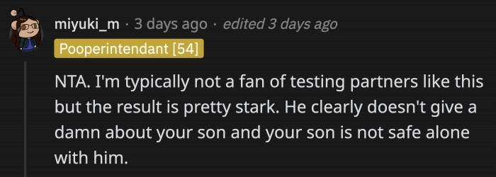 Setting up your partner to know certain things about them is not advisable, but OP is justified in this case, in my humble opinion