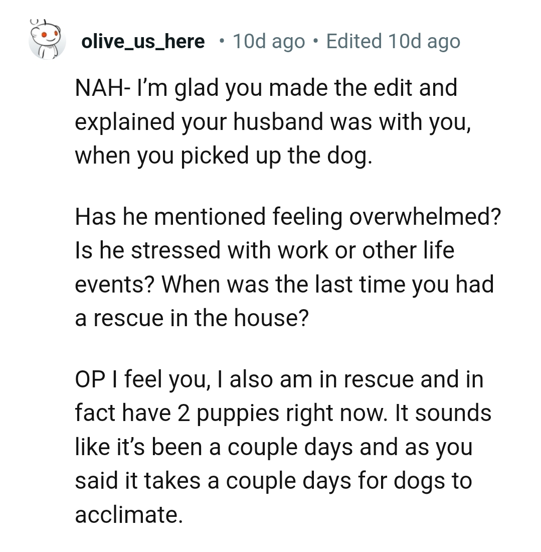 Is OP's husband feeling overwhelmed?