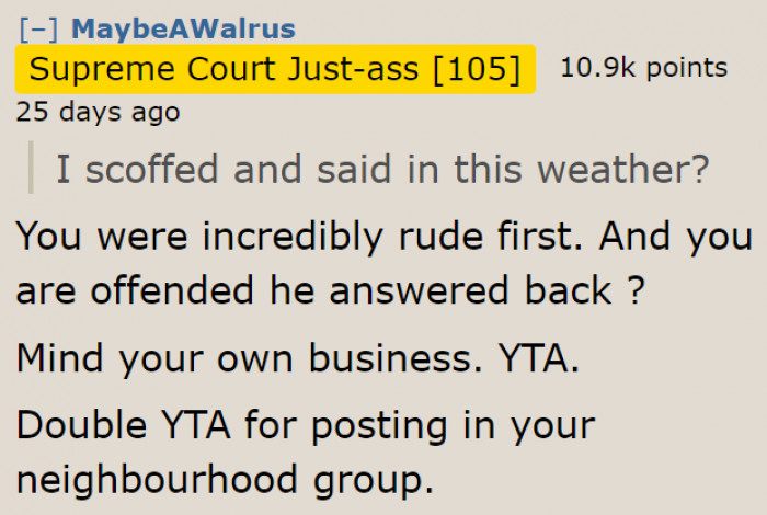 Did she not realize how rude she was?