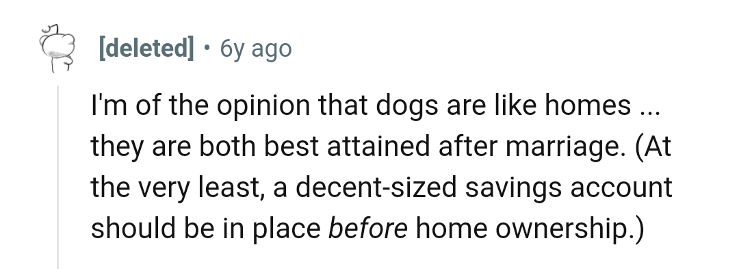 Dogs are like homes