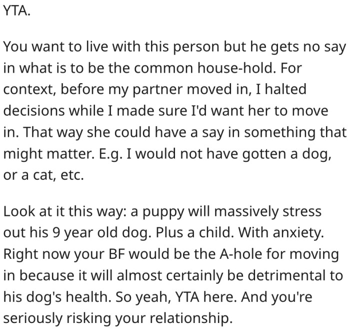 10. Getting a new dog ruins the chances of her boyfriend moving in.