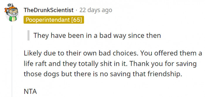 7. They ended up where they are mostly because of their own choices