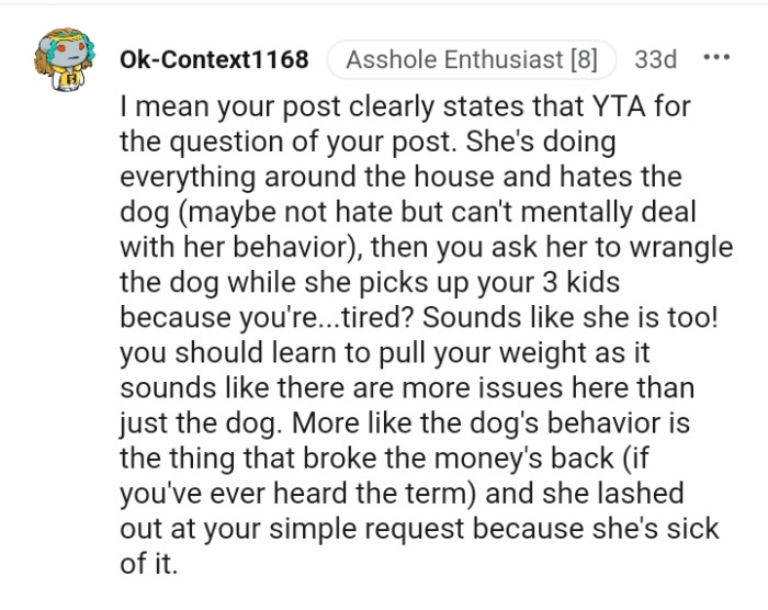 You should learn to pull your weight