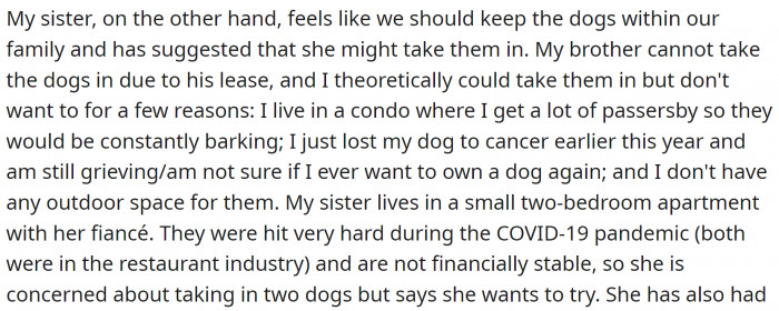 While OP and their brother want to rehome them, their sister wants to keep them in the family