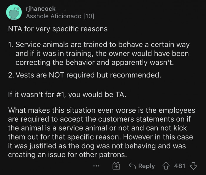 The dog was obviously disrupting customers with his behavior.