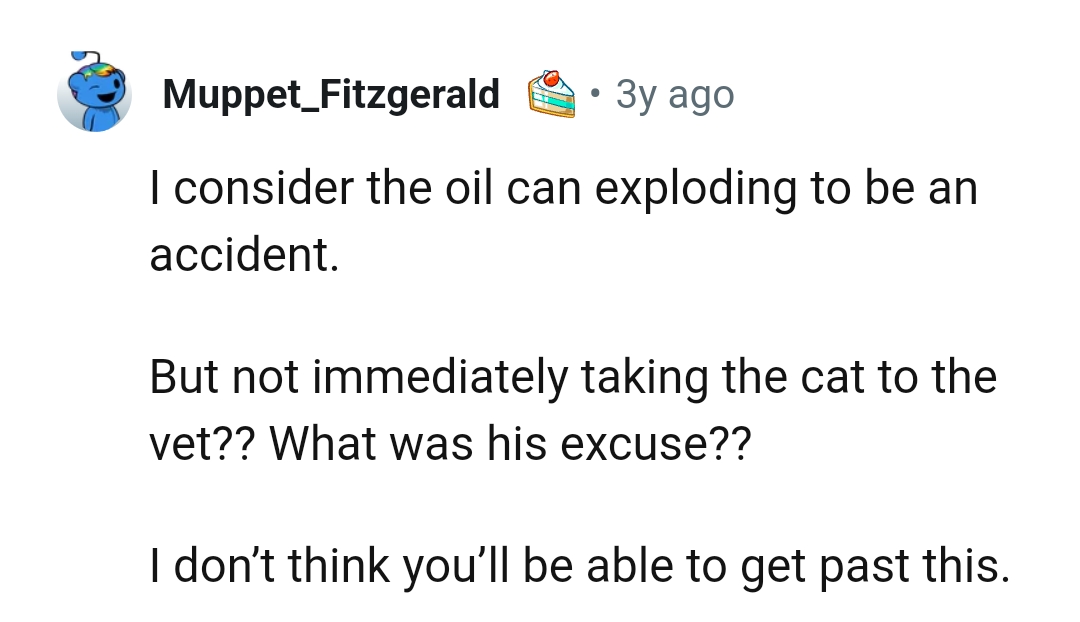 What was his excuse?