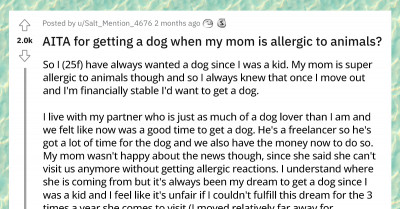 Lady Finally Fulfills Her Dream Of Getting A Dog And Her Allergic Mom Becomes Unhappy About It