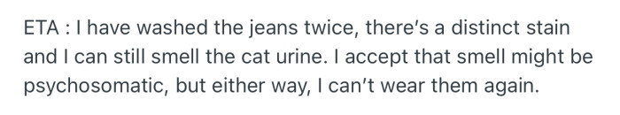 OP noted that he has washed the jeans multiple times, but the smell has refused to come off