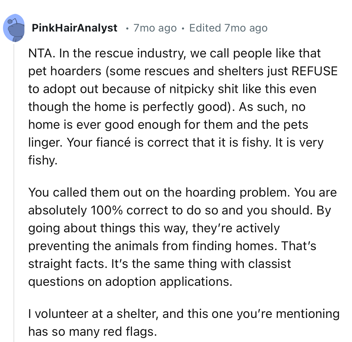 “Your fiancé is correct that it is fishy. It is very fishy.”