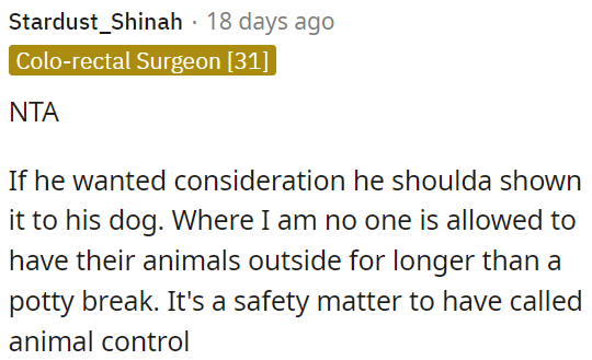 If the neighbors want consideration, they should treat their dogs well.