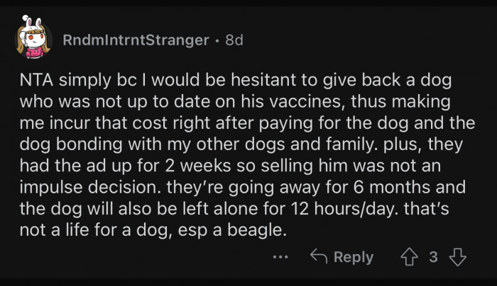 That's not a life for a dog.