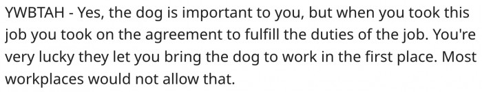8. She should fulfill the agreement she made to the job.