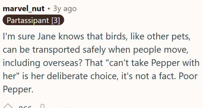 It is her deliberate choice