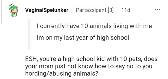 This Redditor is accusing OP of hoarding and abusing animals