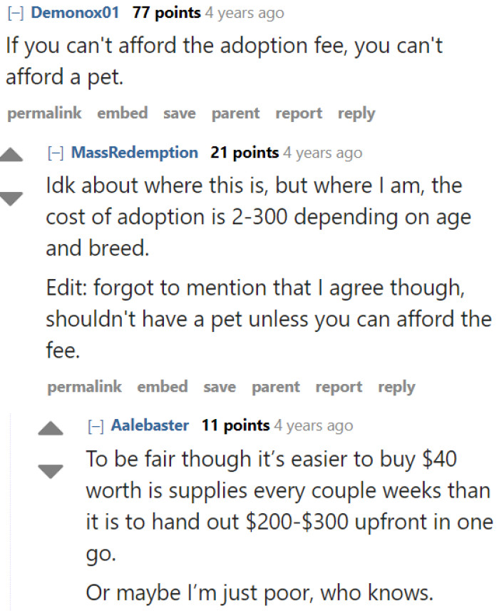 People who genuinely want a pet should be able to afford its adoption fee.