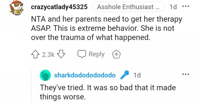 1. Her parents need to get her therapy
