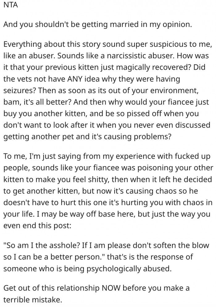 15. Her fiancé sounds like a narcissistic abuser. She should reconsider getting married to him.