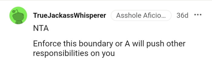 The OP needs to enforce her boundary or risk other tasks being pushed on her