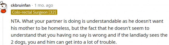 Her partner's actions are understandable.