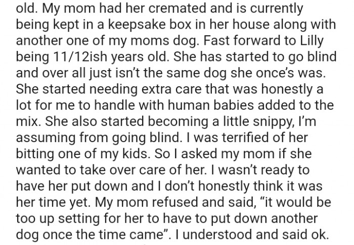 She also stated she was becoming a little snippy