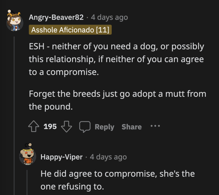 At this point, they sound more invested in winning the argument and getting their own way.