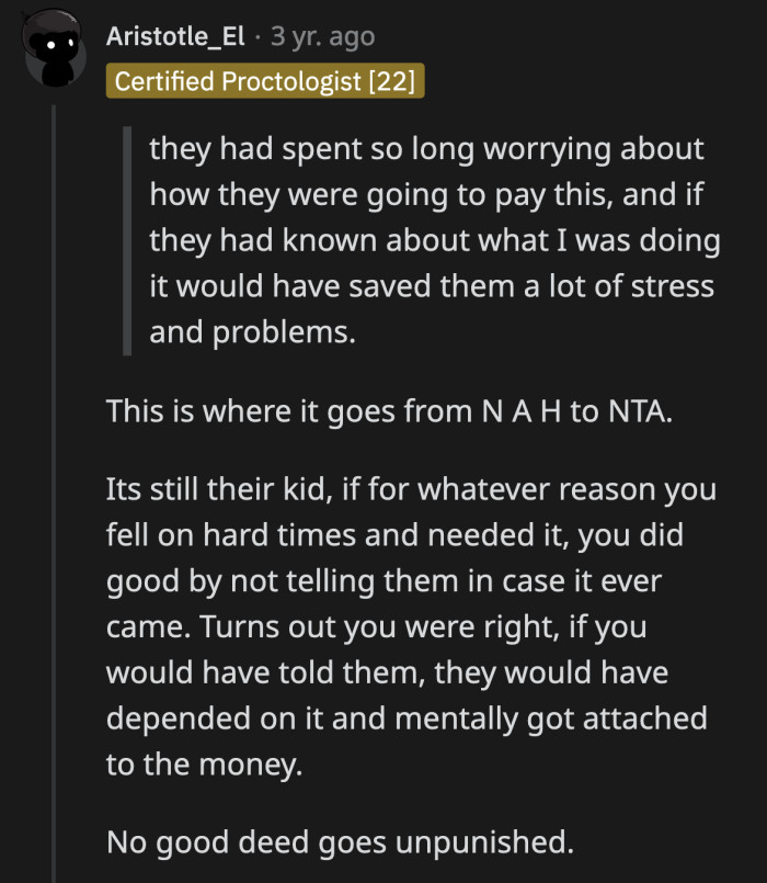 Besides, OP had no obligation to actually tell them what her gift was.