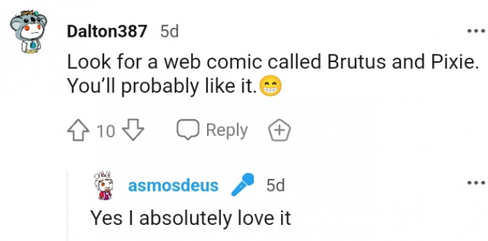 12. Who else has watched Brutus and Pixie