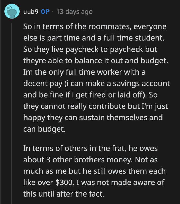 He owes four of his frat brothers more than $4k in total. Tattling to his dad is the kindest thing OP could have done.
