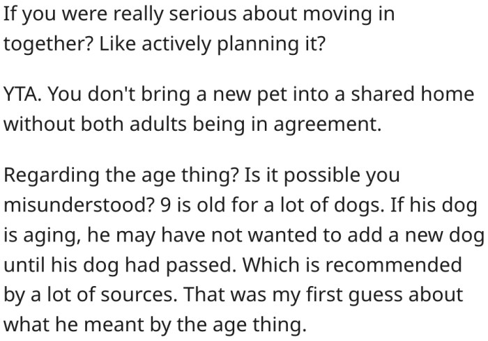 7. Her boyfriend probably wanted his dog to pass before moving in.