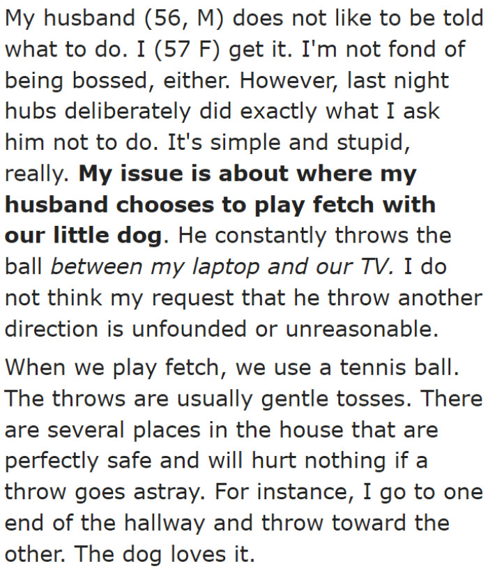 The OP's husband won't listen to her simple request.