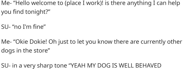 One woman with a service dog didn't like this approach