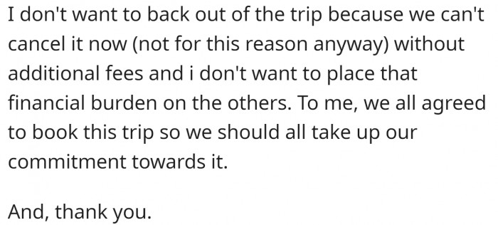 She doesn't want to back out.