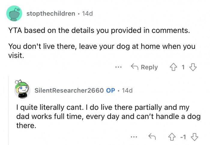 "Leave your dog at home."