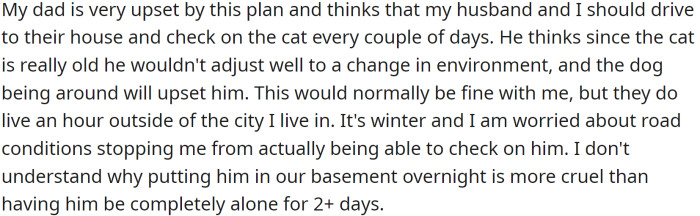 However, OP's dad was very upset by this plan.