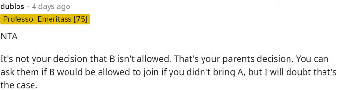 Honestly, it's not even really OP's fault because she wasn't the one saying that they can't bring the dog.