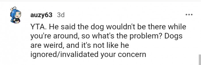 He clearly said the dog won't be there