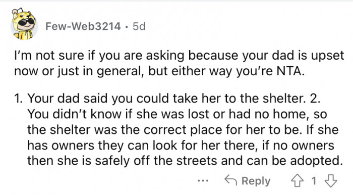 "Your dad said you could take her to the shelter."